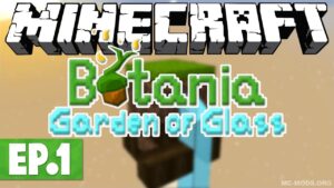 Botania: Garden of Glass Mod (1.19.2, 1.18.2) — Addon for Botania Mod