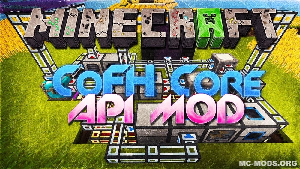 CoFH Core Mod (1.19.2, 1.18.2) — Library for TeamCoFH’s Mods – MC-Mods.org