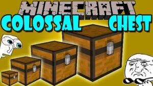 Colossal Chest Mod (1.19.4, 1.18.2) — Custom Chest Sizes