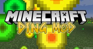 Ding Mod (1.19.3, 1.18.2) — When You Enter The World, You Hear A Ding