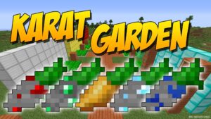 Karat Garden Mod (1.12.2, 1.11.2) — Super Carrots