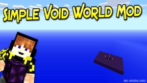 Simple Void World Mod (1.18.2, 1.16.4) — Simple Empty World