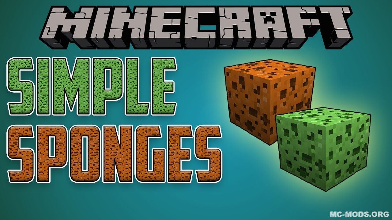 Simple Sponge Mod 1 17 1 1 16 5 1 15 2 1 14 4 Mc Mods Org