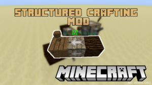 Structured Crafting Mod (1.19.4, 1.18.2) — Automatically Craft Stuff