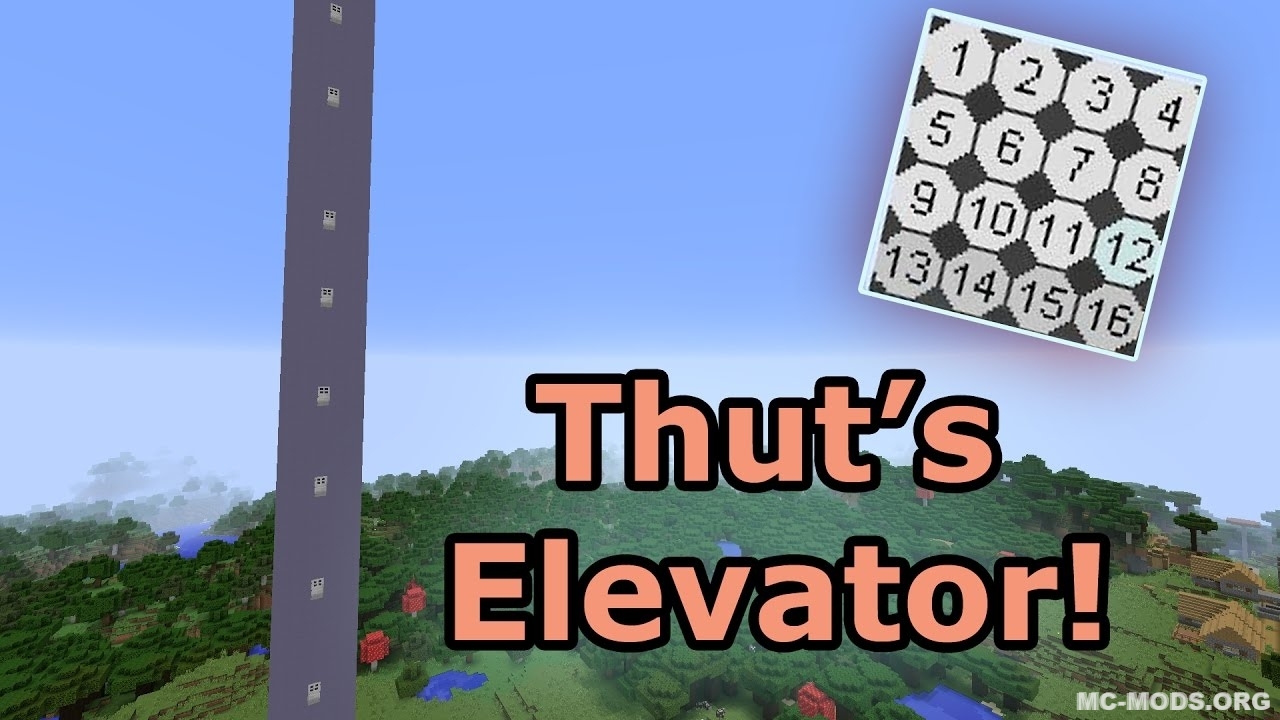 Thut S Elevators Mod 1 18 1 1 17 1 1 16 5 1 15 2 Mc Mods Org